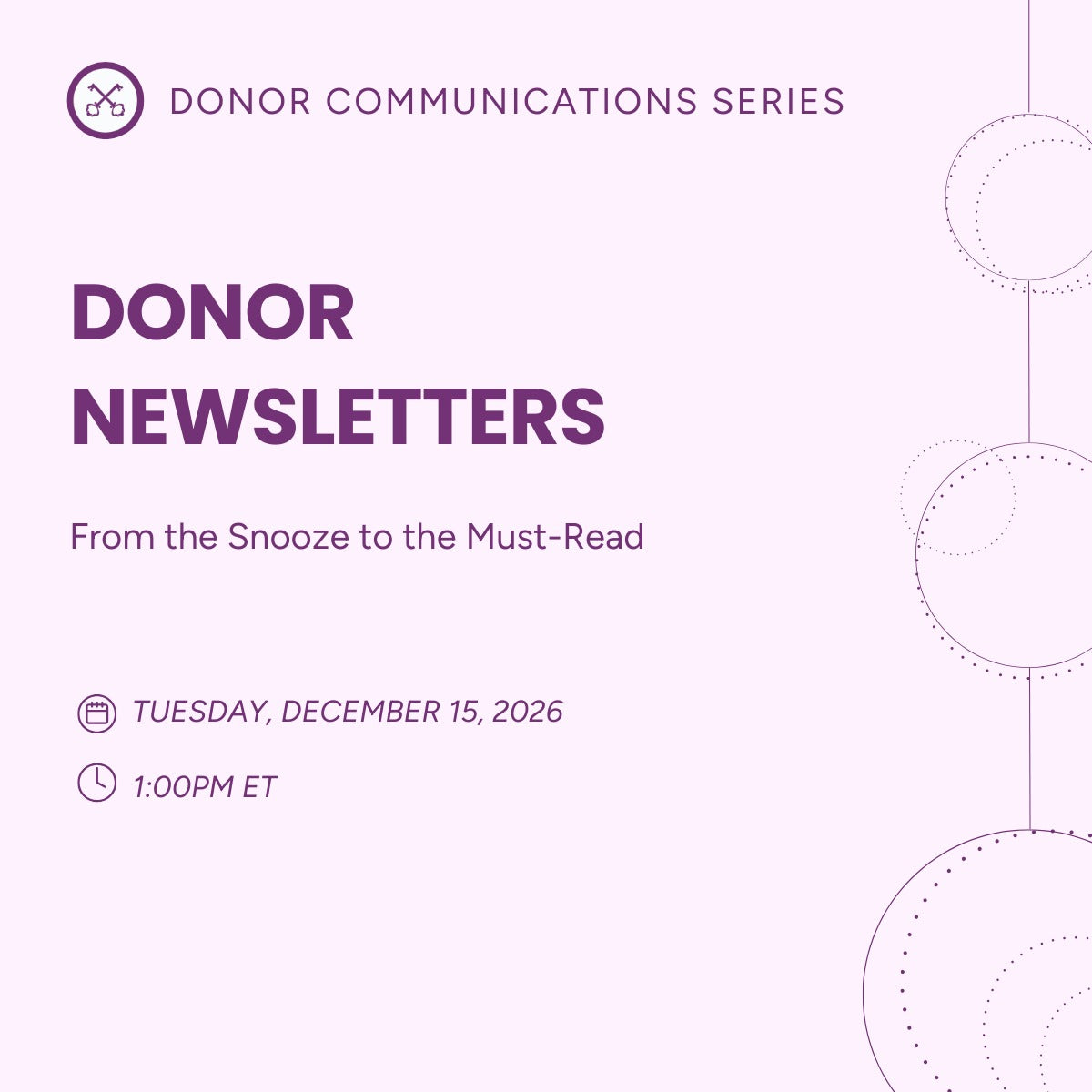 Donor Newsletters: From the Snooze to the Must-Read