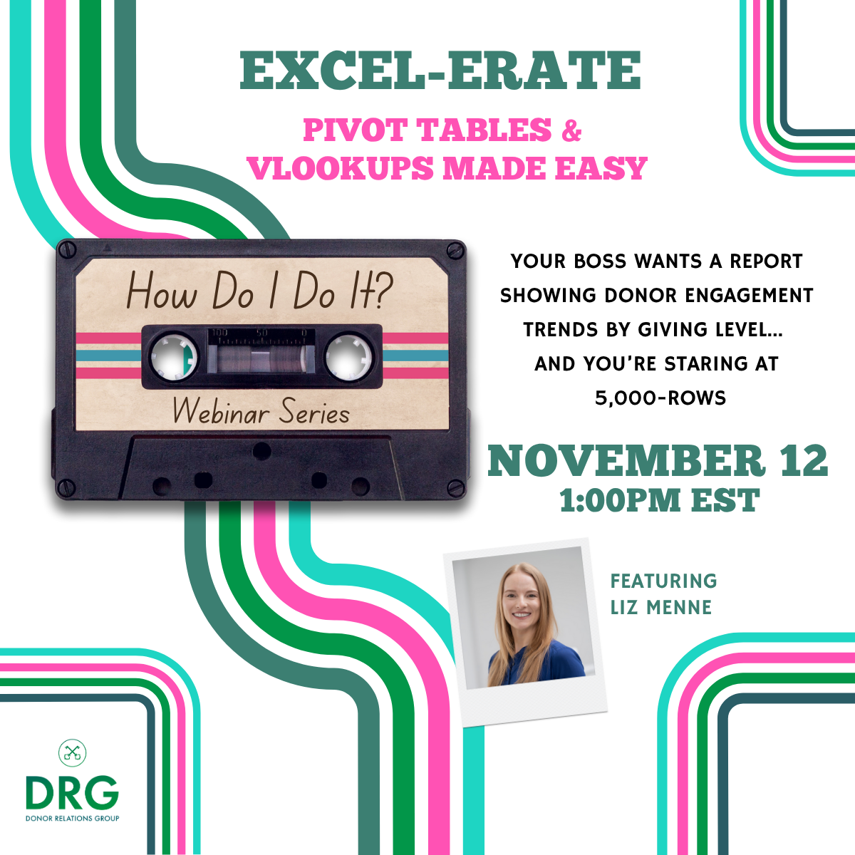 Excel-erate – Pivot Tables & VLOOKUPs Made Easy