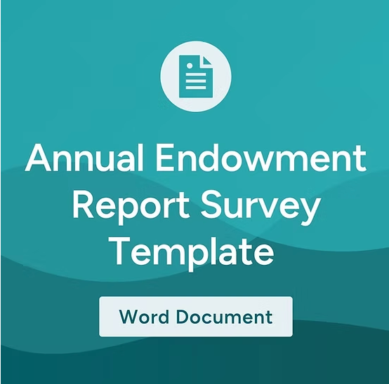 Annual Endowment Report Survey