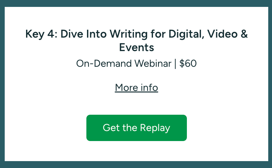 Writing Series: Key 4 - DiVE Into Writing for Digital, Video & Events
