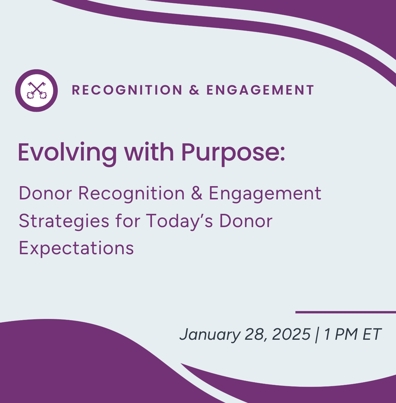 Evolving With Purpose: Donor Recognition & Engagement Strategies for Today’s Donor Expectations