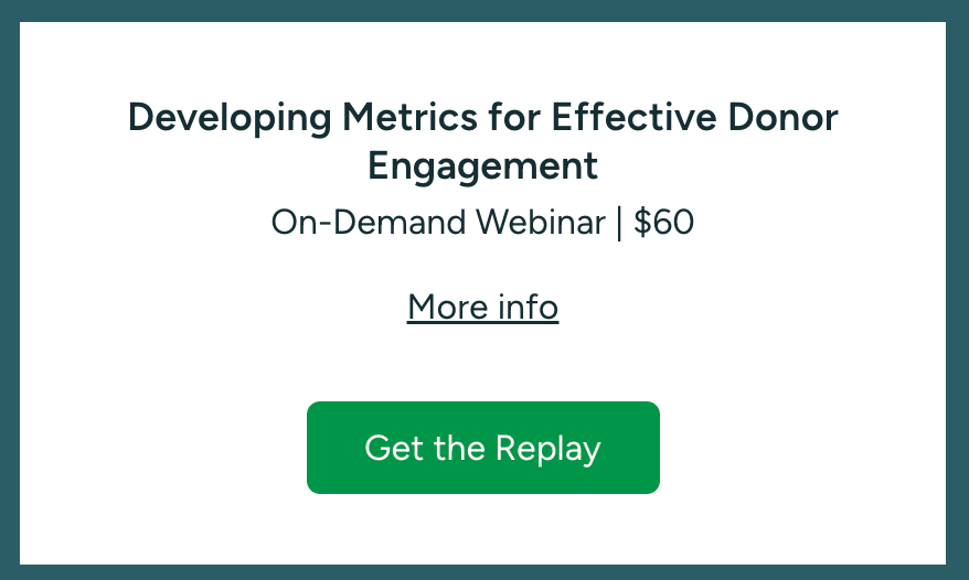 Developing Metrics for Effective Donor Engagement