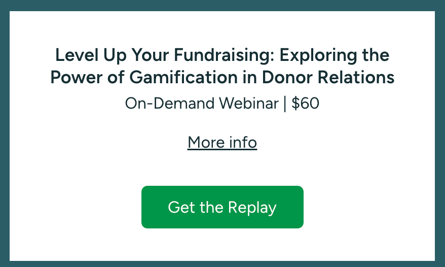 Level Up Your Fundraising: Exploring the Power of Gamification in Donor Relations