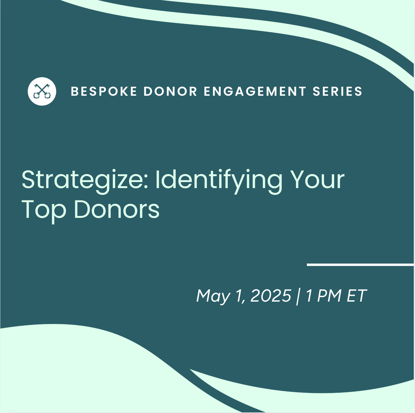 Strategize: Identifying Your Top Donors