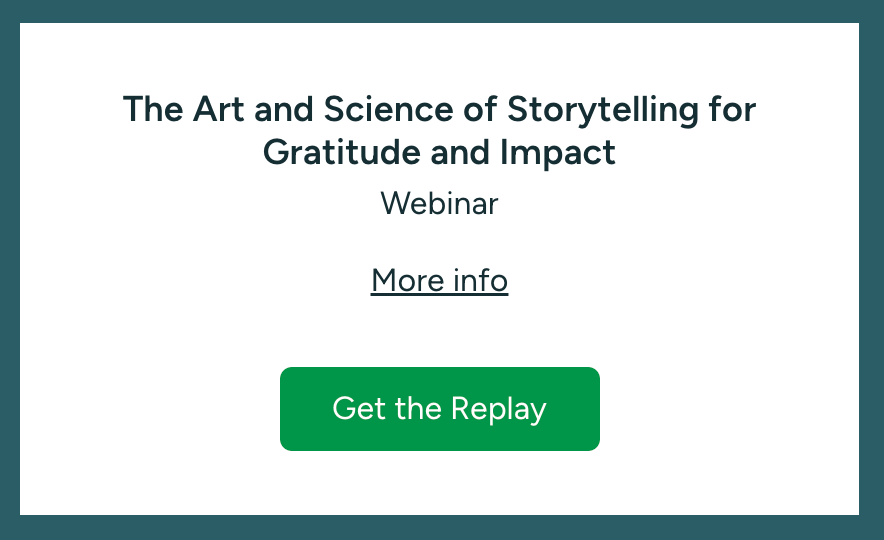 The Art and Science of Storytelling for Gratitude and Impact