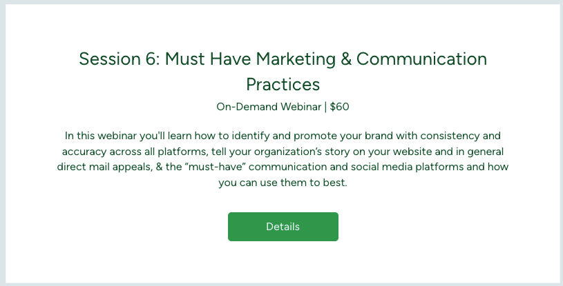 Session 6: Must-Have Marketing and Communications Practices