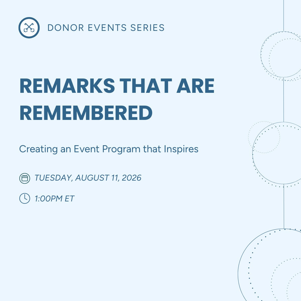 Remarks that are Remembered: Creating an Event Program that Inspires