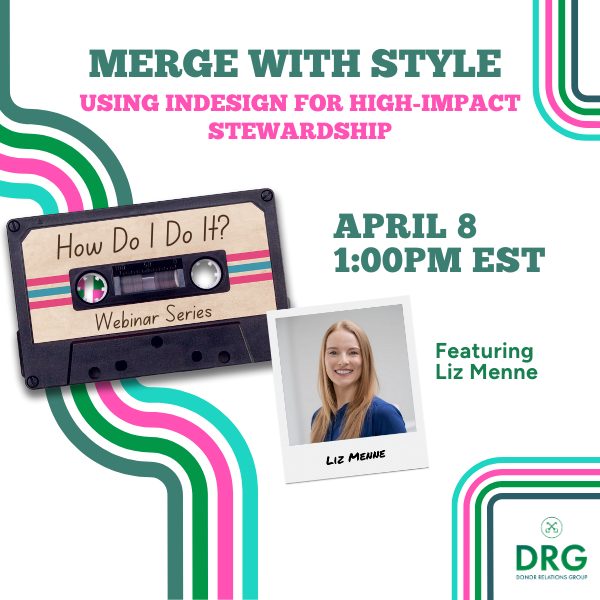 Merge with Style – Using InDesign for High-Impact Stewardship