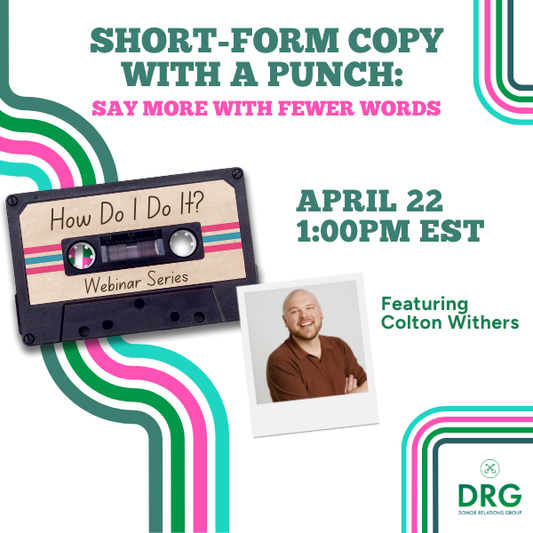 Short-Form Copy with a Punch: Say More with Fewer Words