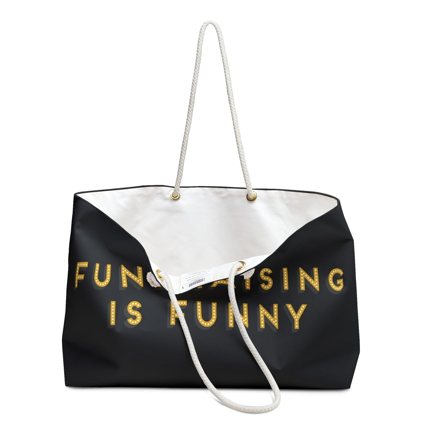 "Fundraising is funny" Weekender Bag