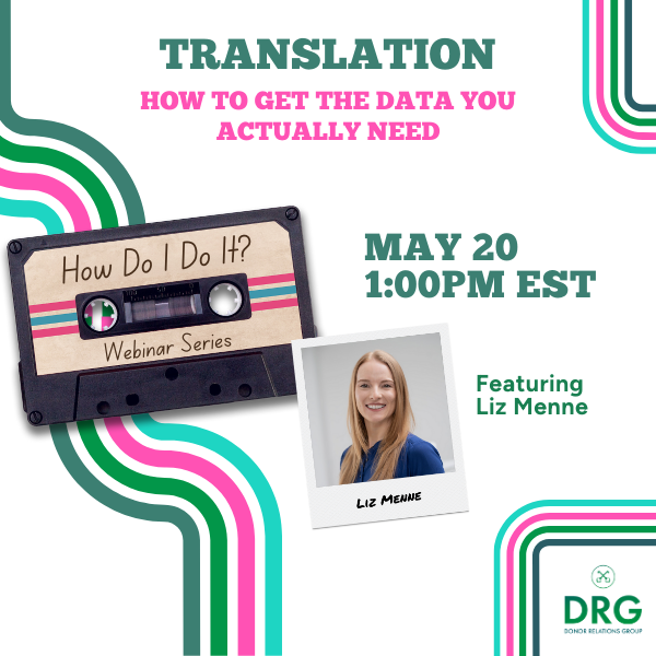 Translation – How to Get the Data You Actually Need