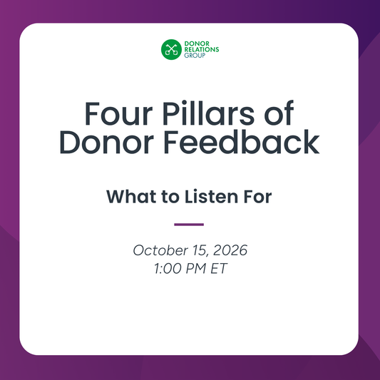Four Pillars of Donor Feedback: What to Listen For