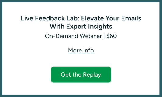 Live Feedback Lab: Elevate Your Emails With Expert Insights