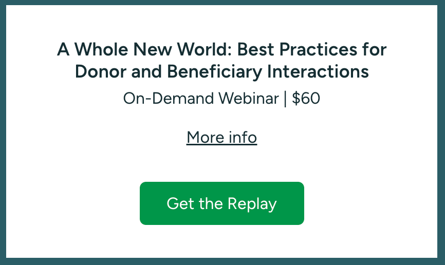 A Whole New World: Best Practices for Donor and Beneficiary Interactions