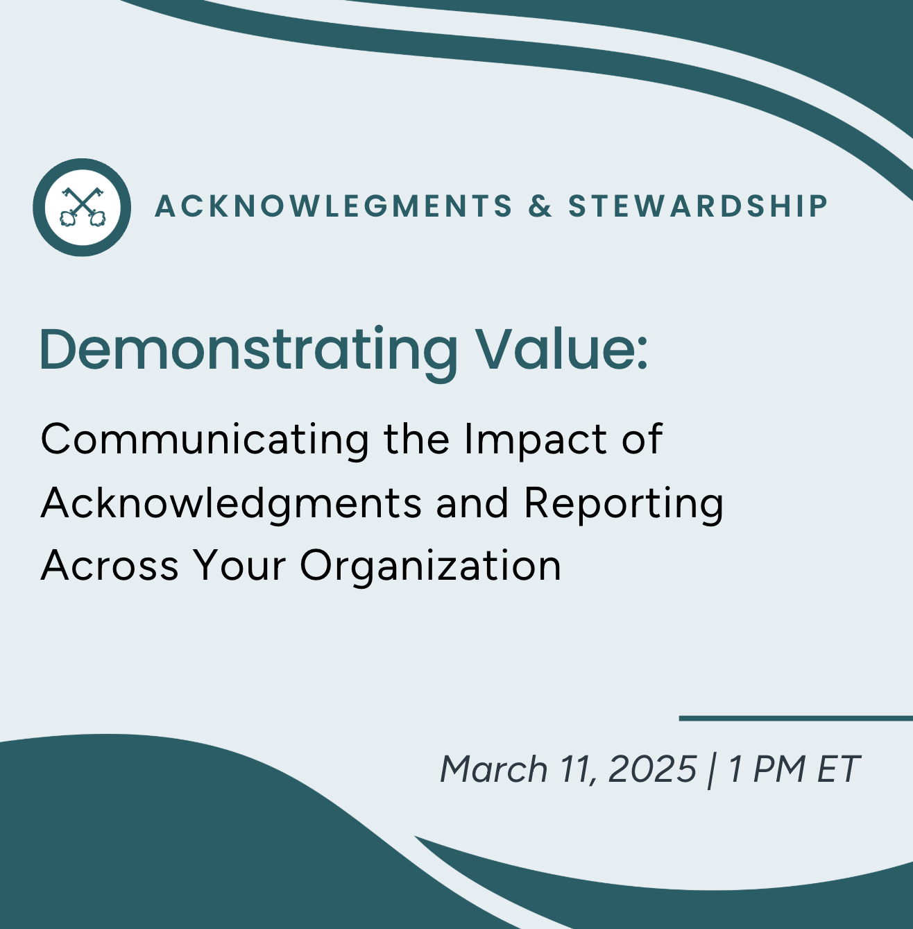 Demonstrating Value: Communicating the Impact of Acknowledgments and Reporting Across Your Organization