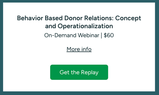 Behavior-Based Donor Relations - Webinar 1: Concept and Operationalization