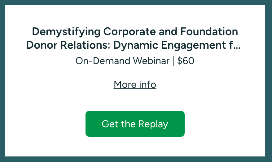 Demystifying Corporate and Foundation Donor Relations: Dynamic Engagement for Unique Partners