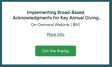 Implementing Broad-Based Acknowledgments for Key Annual Giving Segments