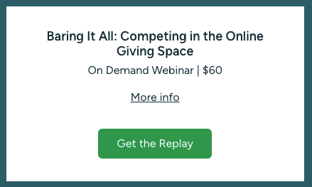Baring It All: Competing in the Online Giving Space