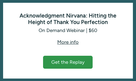 Acknowledgment Nirvana: Hitting the Height of Thank You Perfection