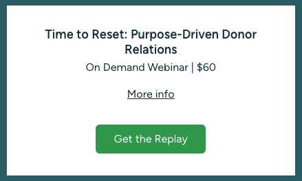 Time to Reset: Purpose-Driven Donor Relations
