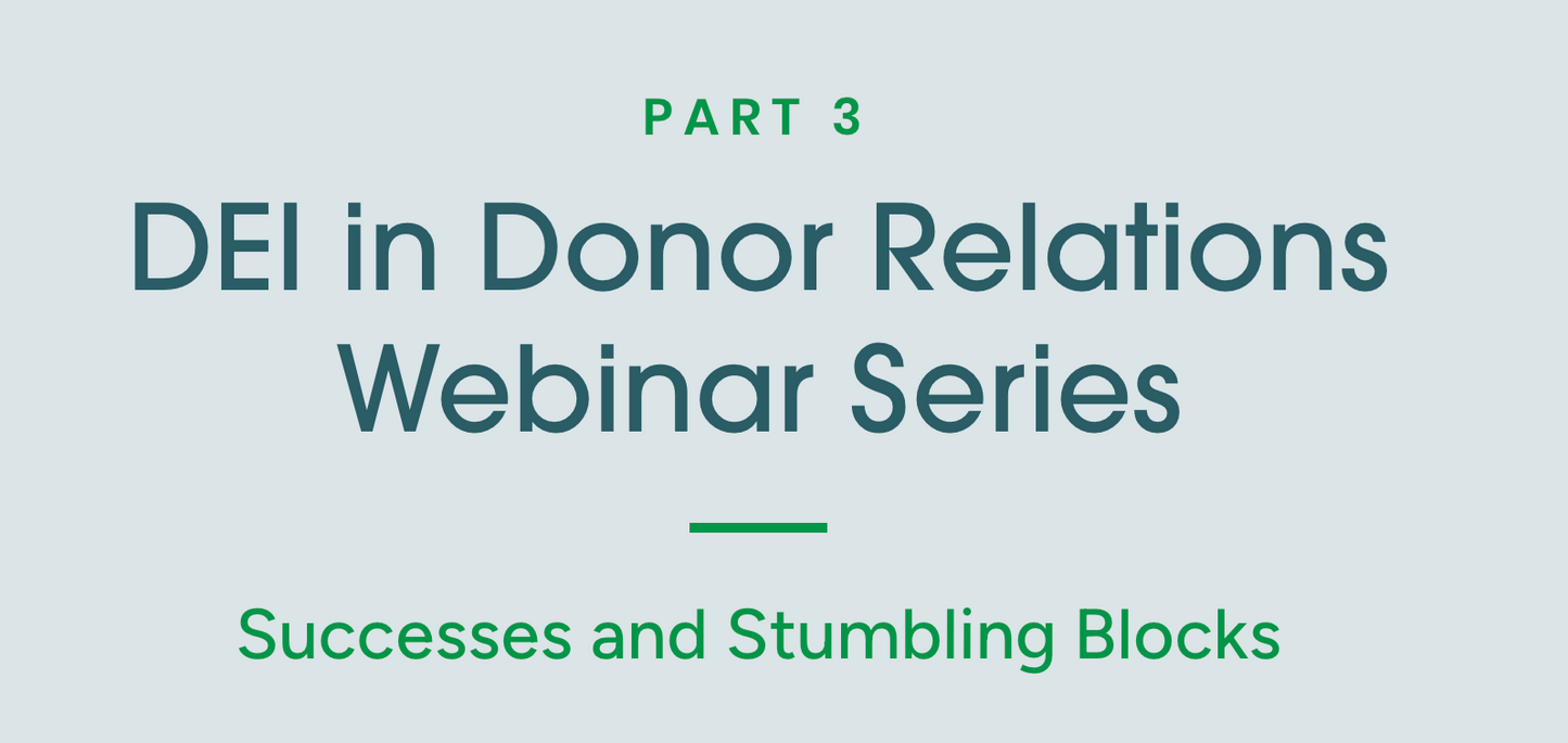 DEI Series Part 3: Successes and Stumbling Blocks