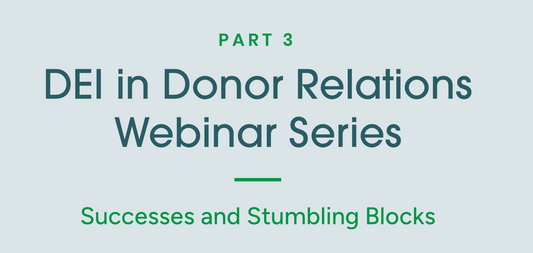 DEI Series Part 3: Successes and Stumbling Blocks