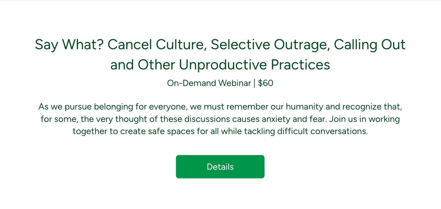 Say What? Cancel Culture, Selective Outrage, Calling Out and Other Unproductive Practices
