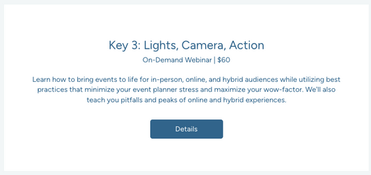 Session 3: Lights, Camera, Action