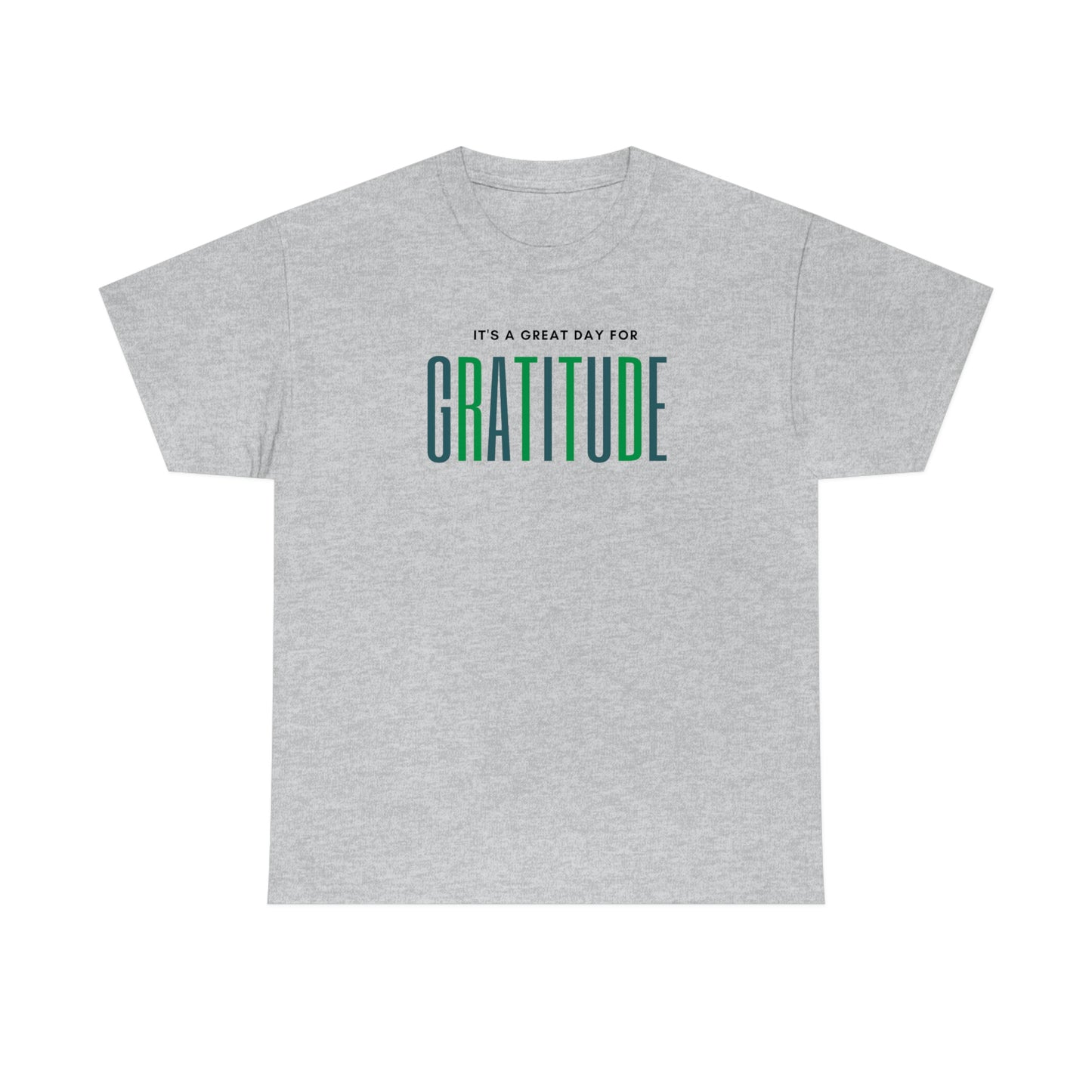 "Great Day for Gratitude" Cotton Tee