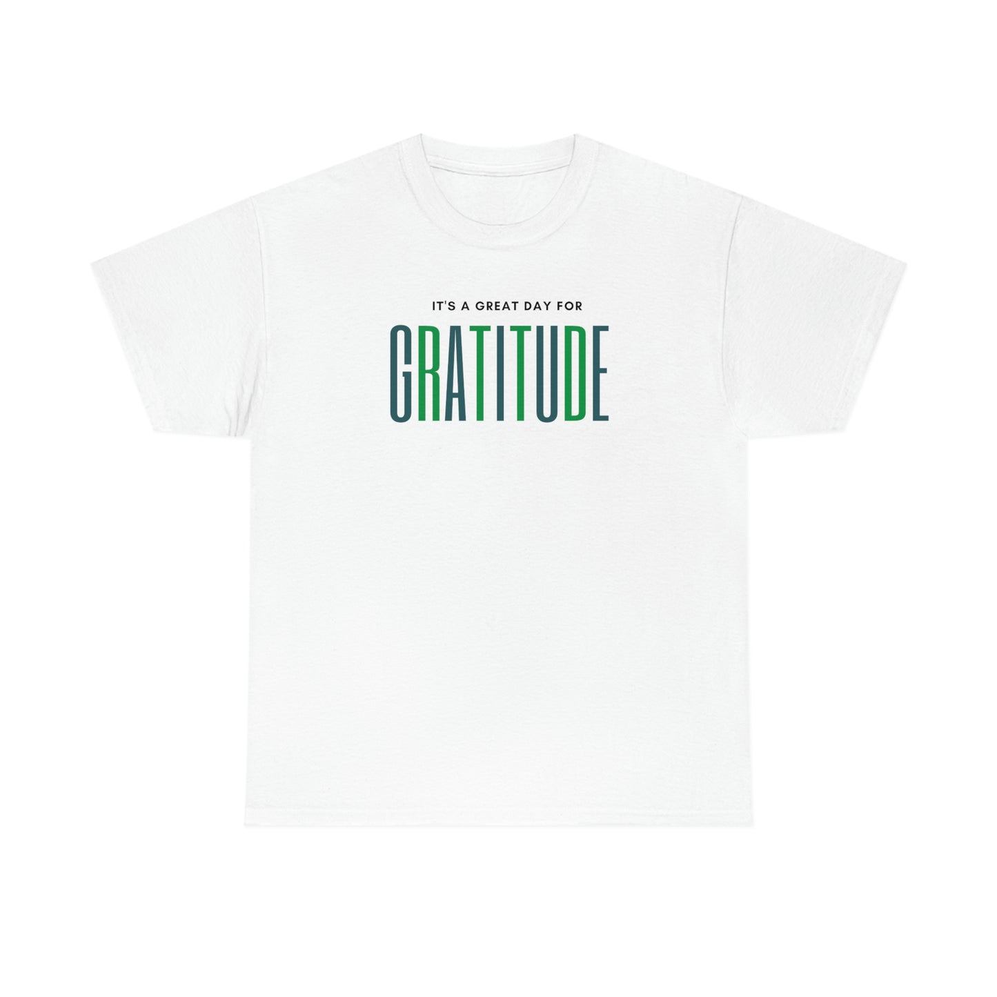 "Great Day for Gratitude" Cotton Tee