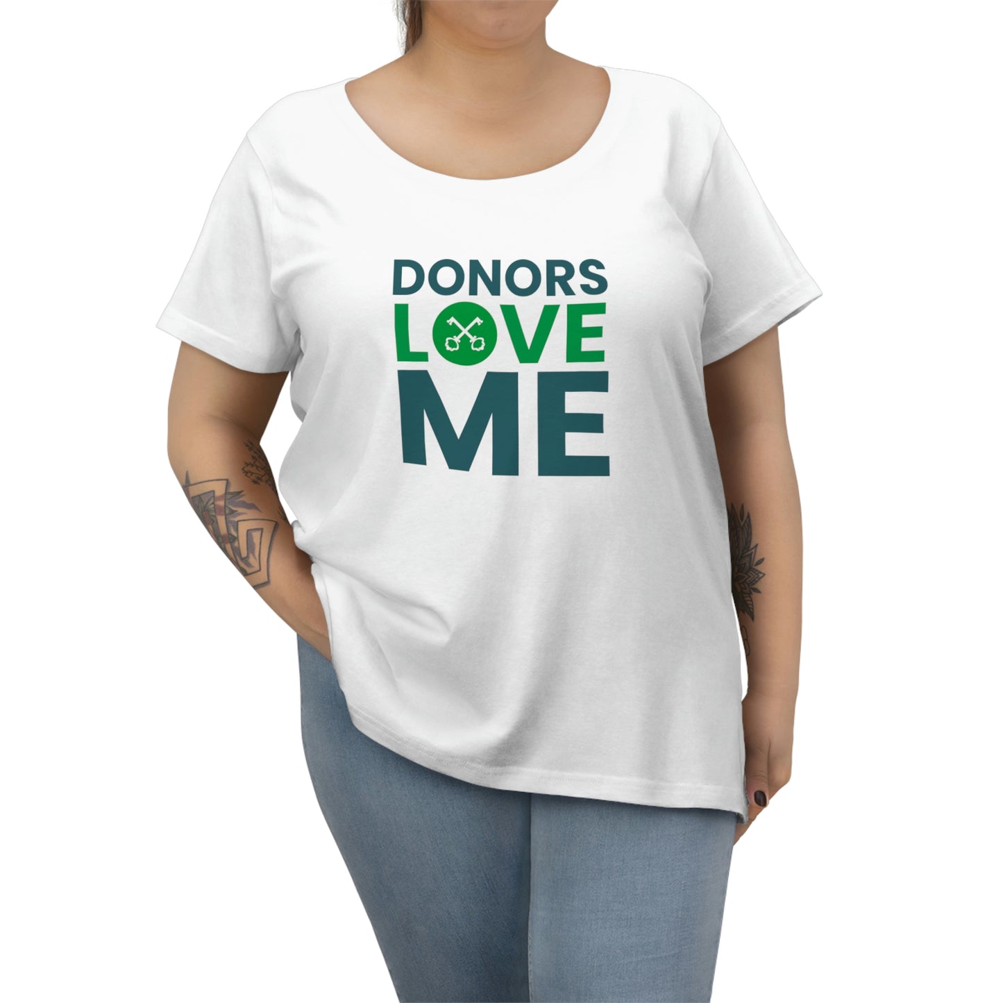 "Donors love me" Women's Curvy Tee