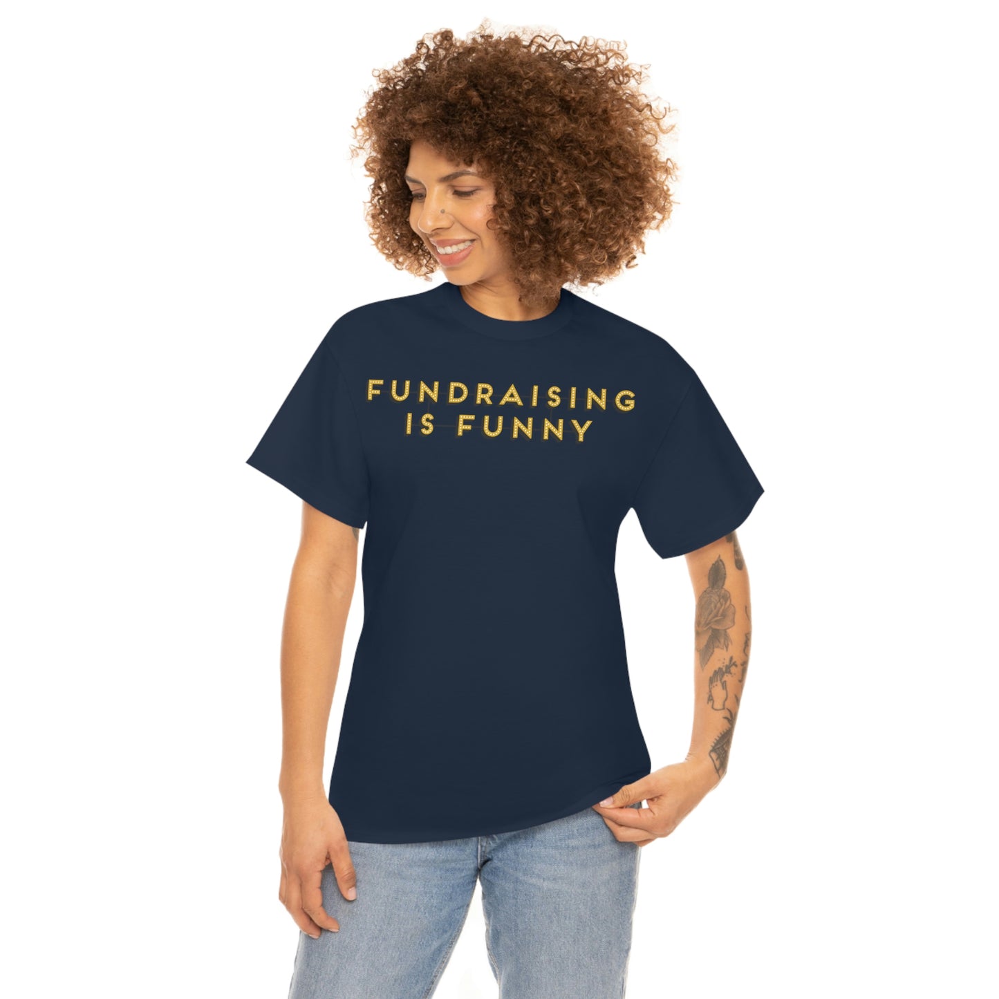 Unisex "Fundraising is Funny" Cotton Tee - Plus Sizes