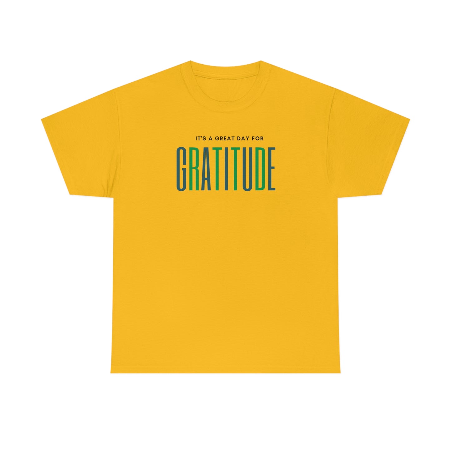 "Great Day for Gratitude" Cotton Tee