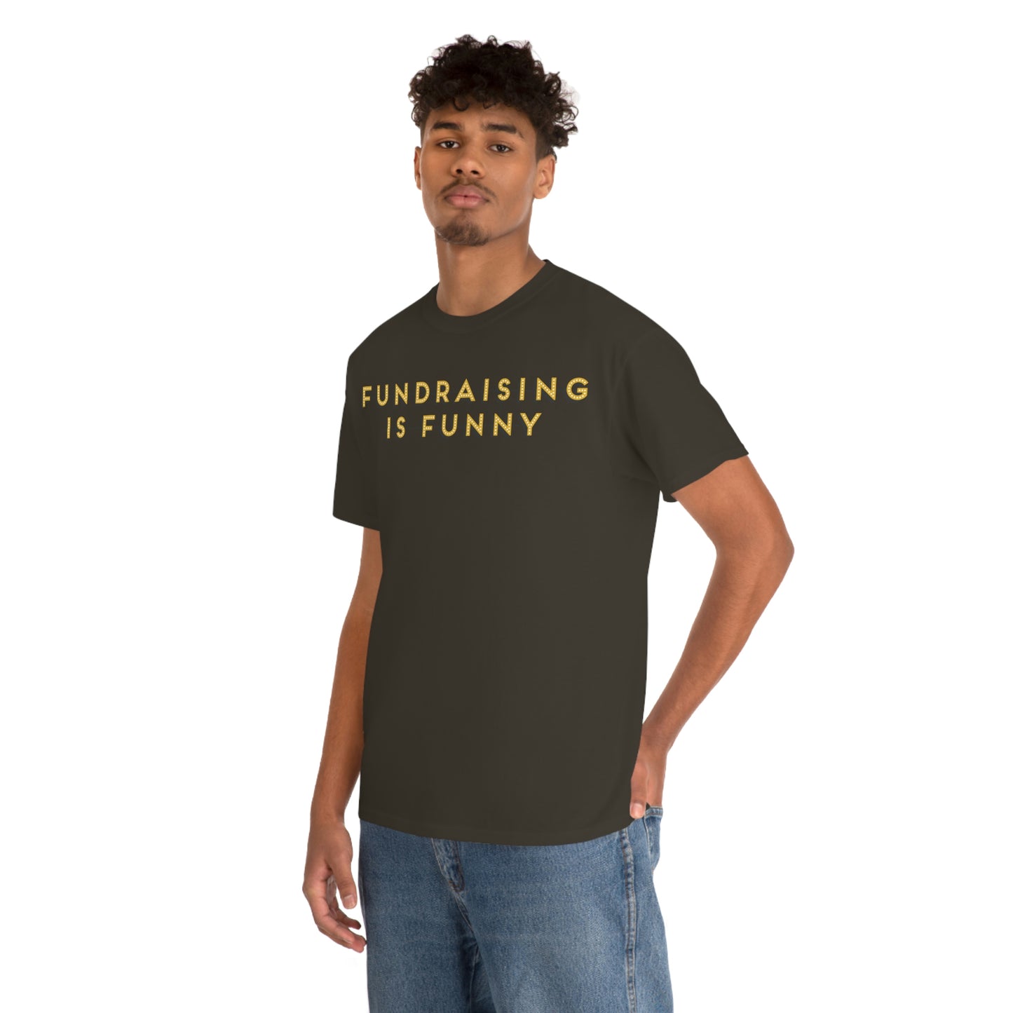 Unisex "Fundraising is Funny" Cotton Tee - Plus Sizes