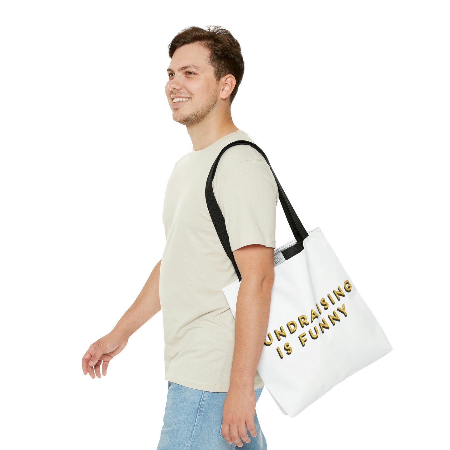 "Fundraising is Funny" Tote Bag