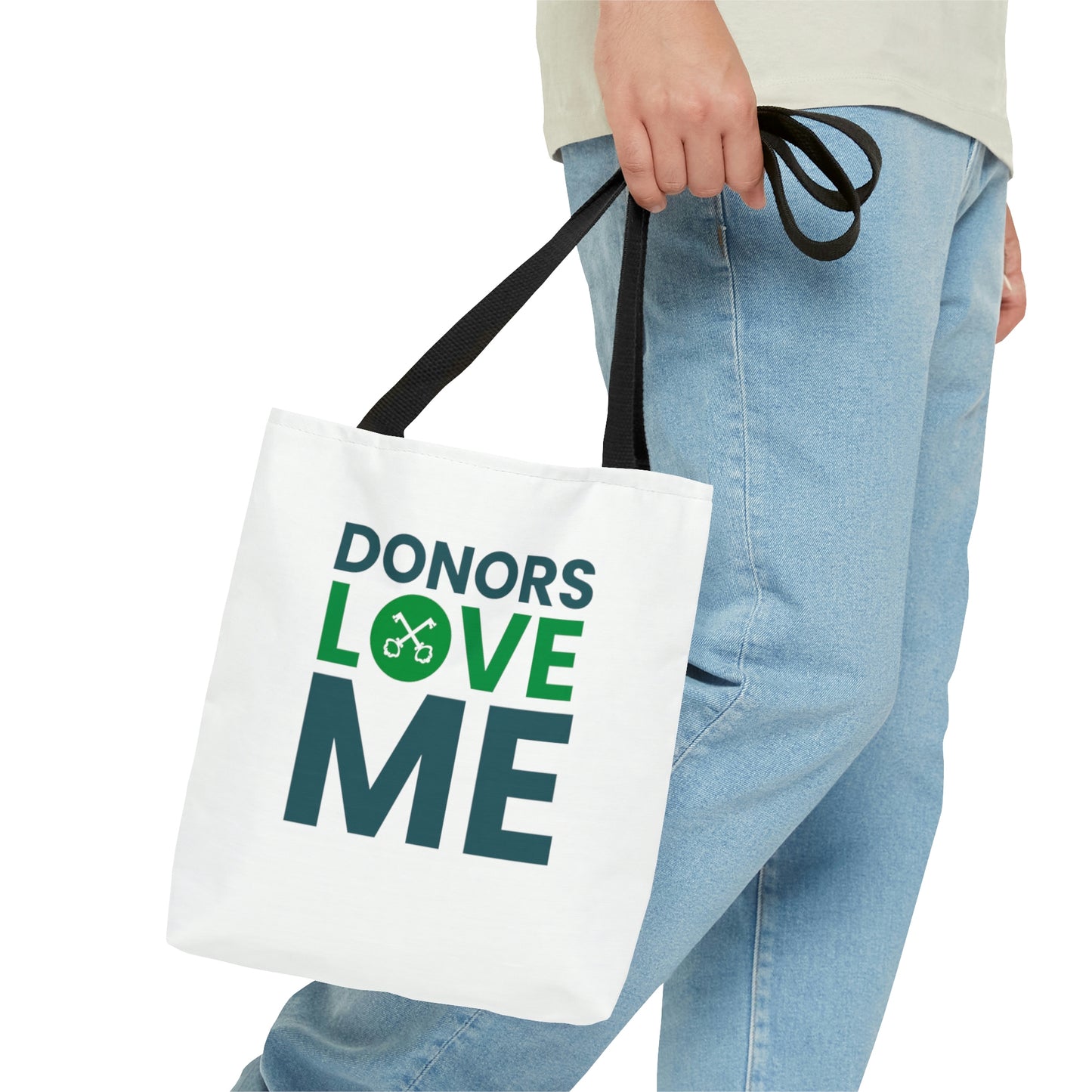 "Donors love me" Tote Bag