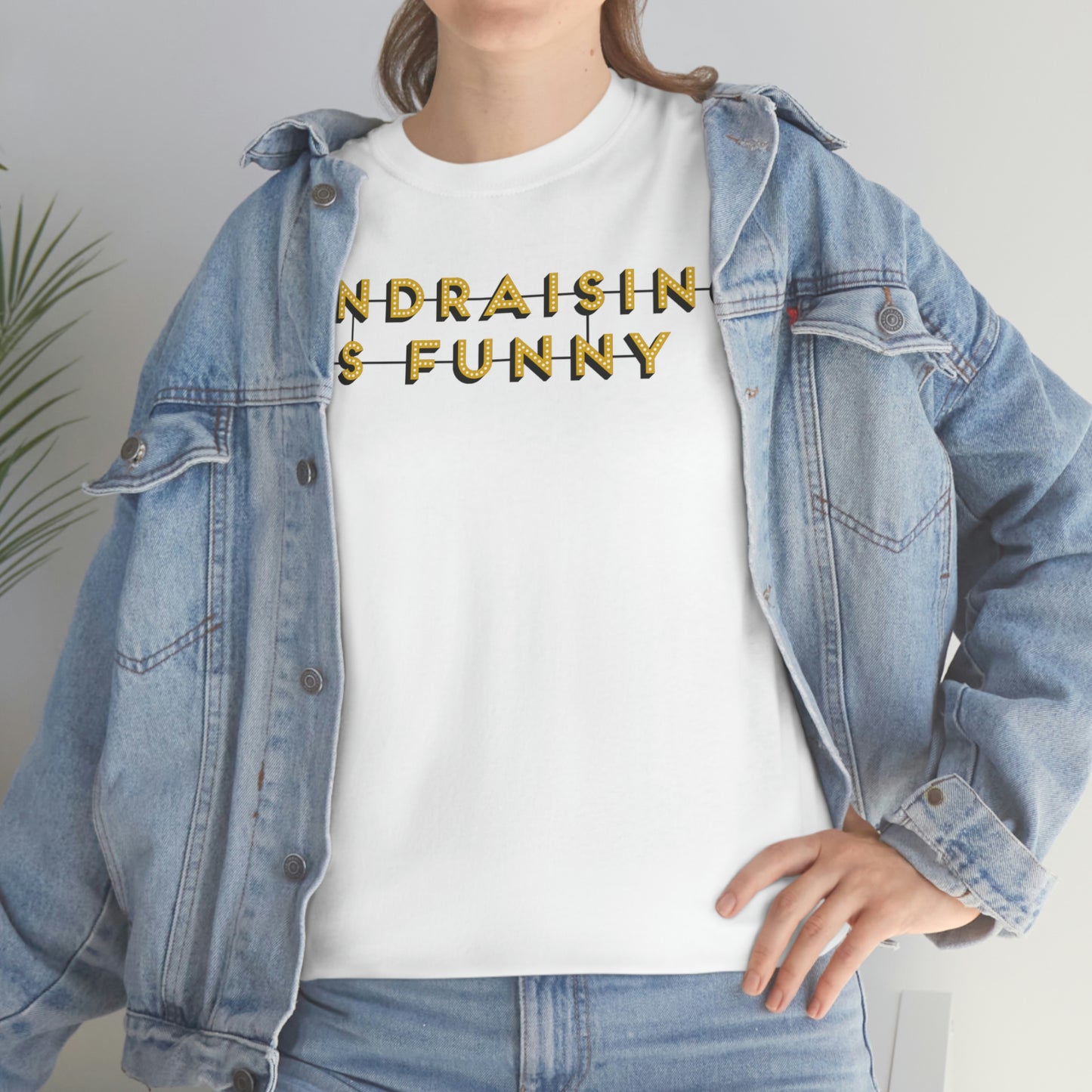 Unisex "Fundraising is Funny" Cotton Tee - Plus Sizes