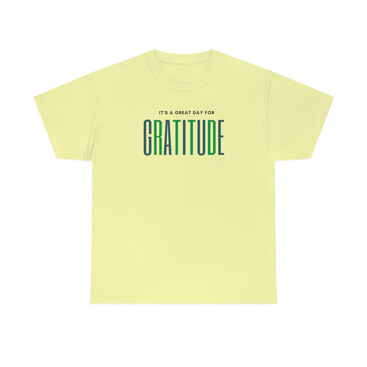 "Great Day for Gratitude" Cotton Tee