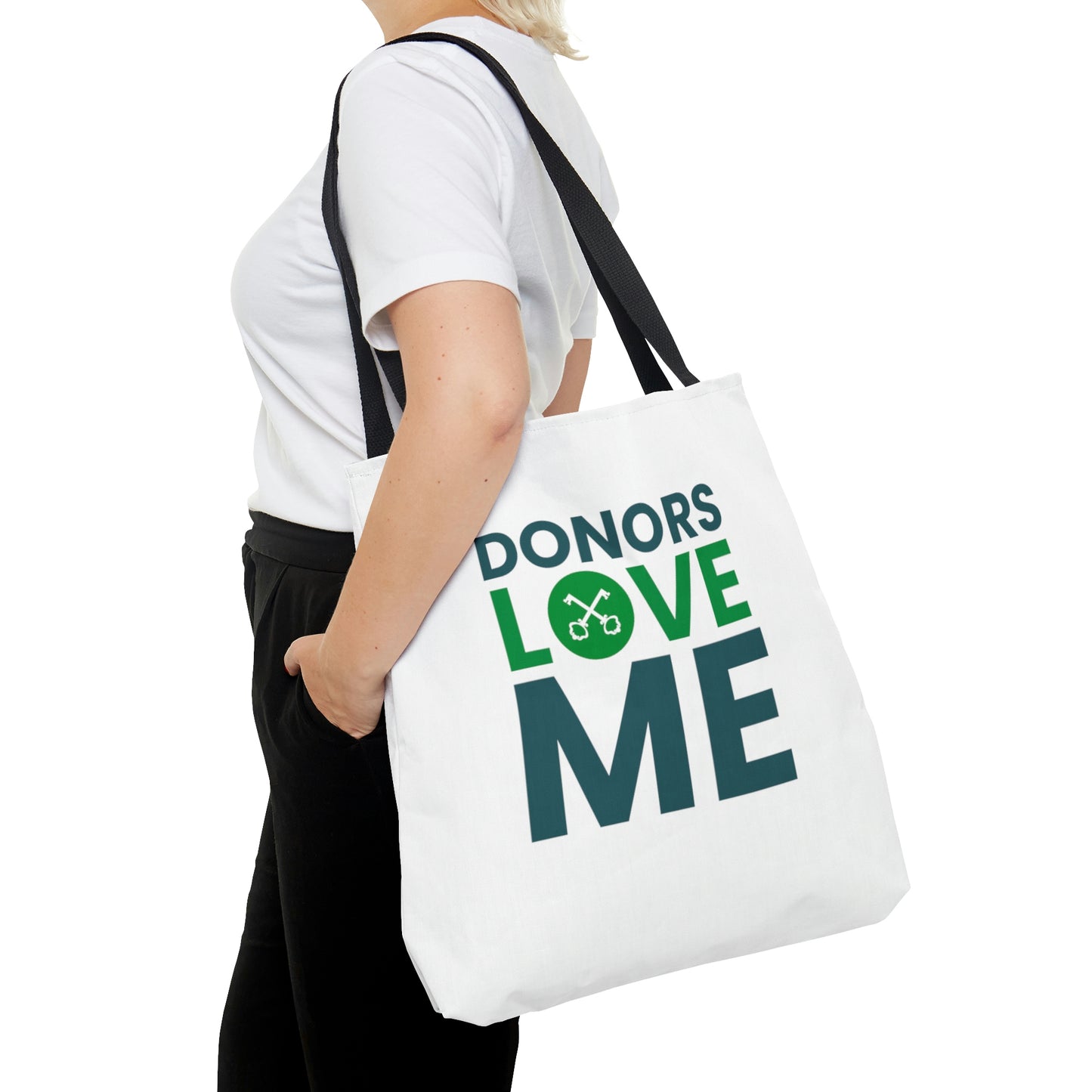 "Donors love me" Tote Bag